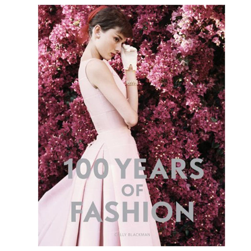 100 Years Of Fashion